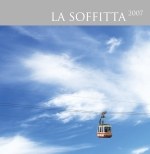 La Soffitta 2007