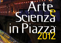 L'Università di Bologna per Arte e scienza in piazza 2012