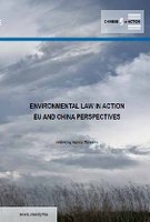 Environmental law in action. EU and China perspectives