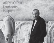 In mostra a Cesena l'opera di Arrigo Rudi